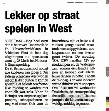 Op 8 mei 2008 plaatste Het Nieuwe Stadsblad het volgende artikel op pagina 8